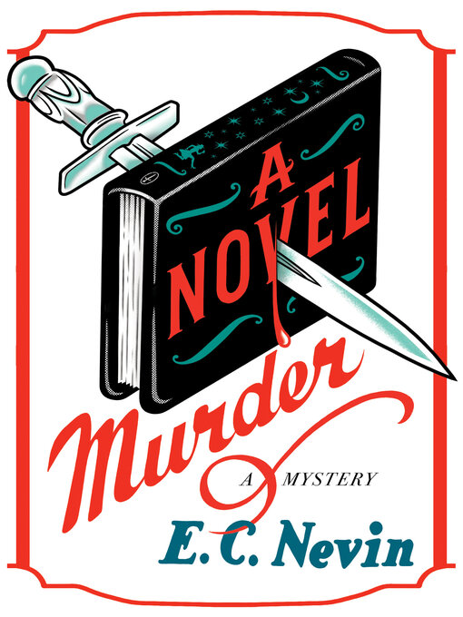 Title details for A Novel Murder by E. C. Nevin - Wait list
